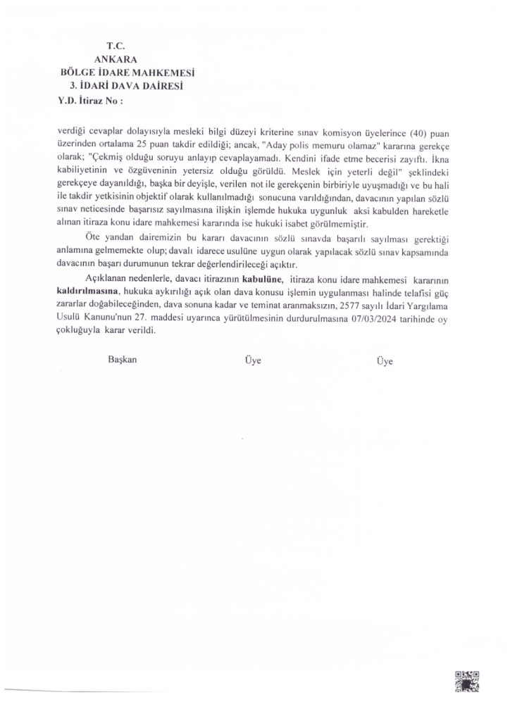 Polis Akademisi Mülakat İptal Davası PAEM PMYO ve POMEM EGITIM SONU SOZLU SINAV SONUCUNUN MULAKATIN YURUTULMESININ DURDURULMASI EMSAL KARARI 3